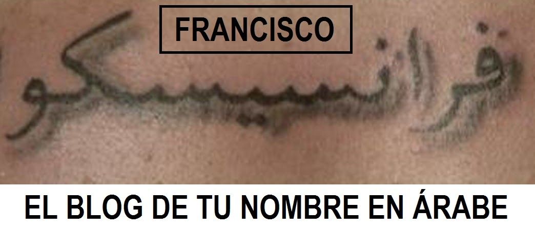 Tatuajes de nombres francisco 37